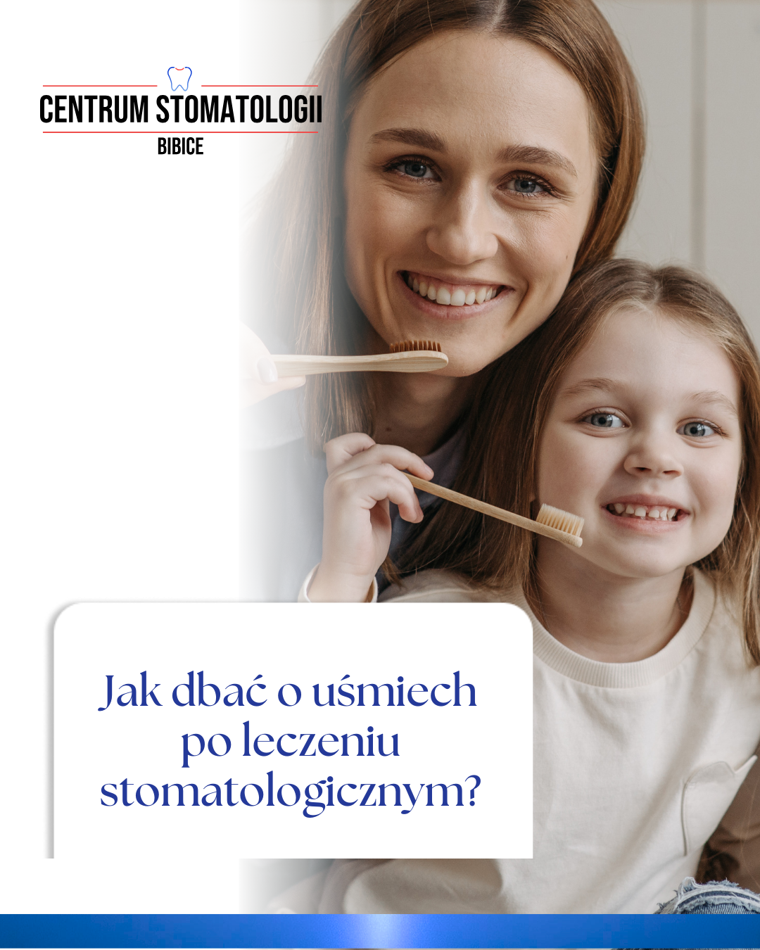 Jak dbać o uśmiech po leczeniu stomatologicznym?